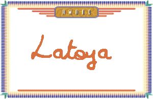 LatoyaдӢ